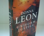 Uniform Justice [Hardcover] Leon, Donna - $2.93