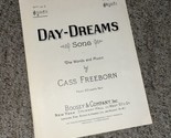 Day-Dreams Sheet Music 1933 By Cass Freeborn - $6.44