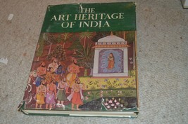 The Art Heritage of India Comprising Indian Sculpture and Painting and Ideals of - £43.25 GBP