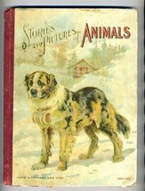 Stories &amp; Pictures of Animals Hurst &amp; Company 1890&#39;s Children&#39;s Book - £38.77 GBP