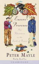 Encore Provence: New Adventures in the South of France Mayle, Peter and ... - €3,30 EUR