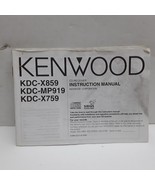 Kenwood KDC-X859, KDC-MP919, KDC-X759 owners instruction manual - $14.84