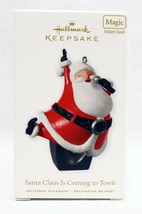 VINTAGE 2010 Hallmark Keepsake Christmas Ornament Santa Claus is Coming to Town - £15.77 GBP