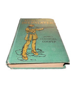 The Deerslayer by J. F. Cooper Written 1841 HC Green Cloth Hardback Book - £47.62 GBP