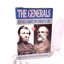 The Generals: Ulysses S. Grant And Robert E. Lee (1987 First, Hcdj) - £6.25 GBP