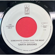 Garth Brooks Somewhere Other Than the Night / Mr Right 45 Country Liberty - £5.91 GBP