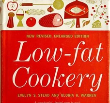 1959 Low Fat Cookery Cookbook w/Dust Jacket Revised Enlarged Vintage SSWS - £24.04 GBP