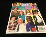 People Magazine Spec Edition Celebrating the 80s : Music, Movie and TV M... - £9.48 GBP
