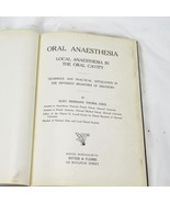 Oral Anesthesia 1914 Technique and Practical Application by Kurt Hermann - €13,56 EUR