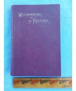 Whisperings Of Nature By Leonard G. Foster 1893 First Edition Poetry Book - $25.00