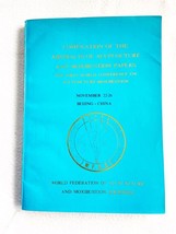 Compilation of the Abstracts Of Acupuncture And Moxibustion Papers The F... - $15.39