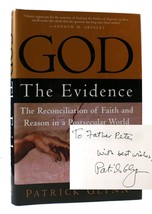 Patrick Glynn God: The Evidence Signed The Reconciliation Of Faith And Reason In - $97.95