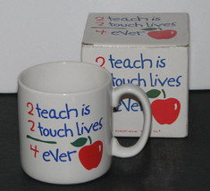 2 Teach is 2 Touch Lives 4 Ever Mug Teacher Gift Mug - £11.81 GBP