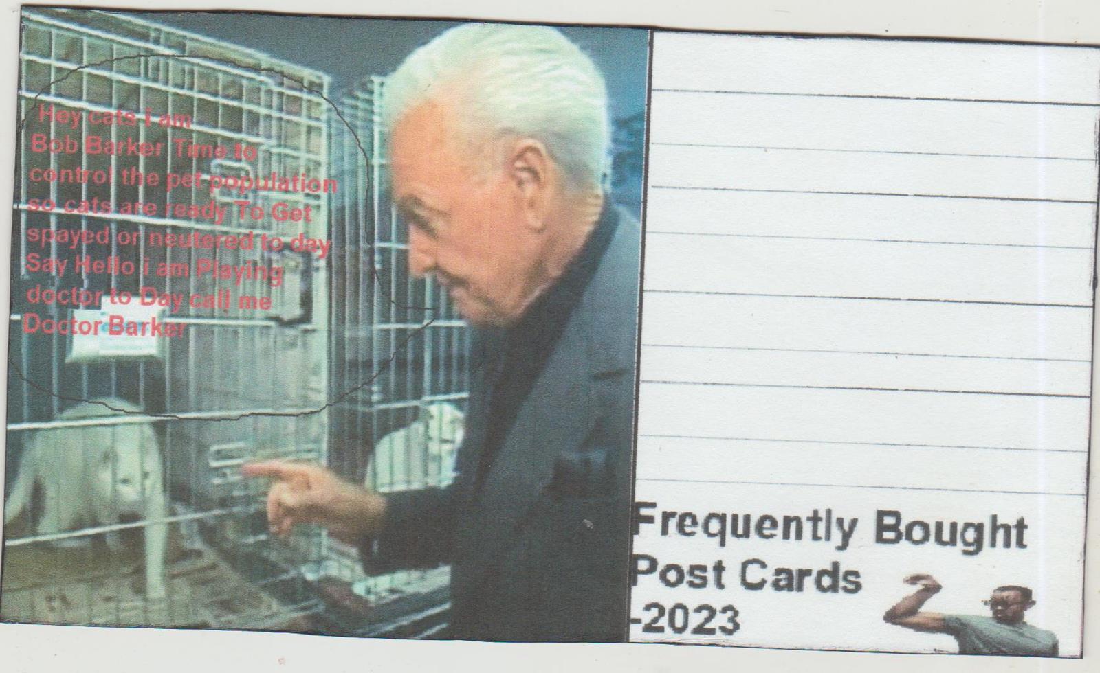 Primary image for 2023 Frequently Bought Post cards Price is Right Bob Barker Doctor Barker is in.