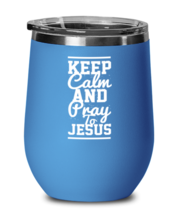 Keep Calm and Pray to Jesus, blue drinkware metal glass. Model 60062  - £21.57 GBP