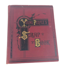 Young People’s Scrap Book S. F. Junkin &amp; Co. Kansas City Cranston &amp; Stowe - £17.59 GBP