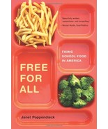 Free for All: Fixing School Food in America (Volume 28) (California Stud... - £4.70 GBP