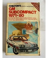 Chilton&#39;s GM Subcompact 1971-80 Vega, SkyHawk, Monza, Starfire, Astre, S... - $20.28 CAD
