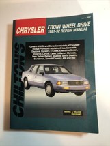 Chilton&#39;s 8267 Repair Manual Chrysler Front Wheel Drive 1981-1992 - £7.39 GBP