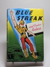 1946 Blue Streak and Doctor Medusa By Art Elder -- Hardcover with Dust Jacket - £22.40 GBP