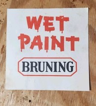 Vintage Bruning Wet Paint Paper Sign Red Letters  - $335.33 MXN