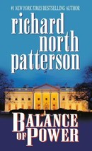 Kerry Kilcannon Ser.: Balance of Power by Richard North Patterson (2004,... - £0.77 GBP