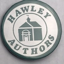 Hawley Authors School House Vintage Pin Button Pinback - £10.32 GBP