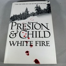 White Fire by Douglas Preston Hardcover Book 2013 Grand Central Publishing - $9.50