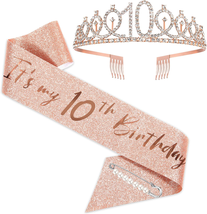 10Th Birthday Sash and Tiara for Girls, Rose Gold Birthday Sash Crown 10 &amp; Fabul - £19.84 GBP