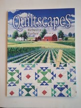 Quiltscapes Rebecca Barker Paperback SC American Quilters Society 2003 - £7.43 GBP