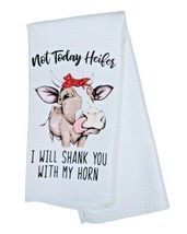 Not Today Heifer I Will Shank You With My Horn - Funny Kitchen Towel Cow - £6.85 GBP