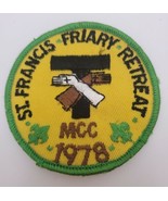Boy Scout BSA St Francis Friary Retreat 1978 MCC Round Patch - €17,02 EUR