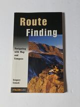 A Falcon Guide : Route Finding Navigating With Map And Compass Hiking Book - $18.81