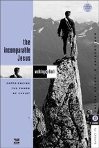 The Incomparable Jesus: Experiencing the Power of Christ: 13 Studies for... - £11.00 GBP