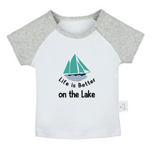 Life is Better on the Lake Funny T-shirts Newborn Baby Graphic Tees Infant Tops - £8.24 GBP+