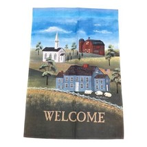 Mary Lou Troutman Welcome Outdoor Garden Yard Banner Barn Church House S... - £14.62 GBP