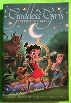 Artemis the Brave (Goddess Girls #4) by Holub/Williams, Aladdin (PB 2010) - £0.77 GBP
