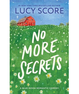 No More Secrets by Lucy Score (2024, Trade Paperback), Free Shipping - $7.42