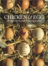Chicken &amp; Egg: An Egg-Centric Guide to Raising Poultry New Book - £10.24 GBP
