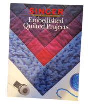 Singer Sewing Reference Library: Embellished Quilted Projects - £10.34 GBP