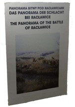 Gorecka, Elizbieta &amp; Styka, Jan The Panorama Of The Battle Of Raclawice 1st Edi - £106.72 GBP
