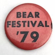 Bear Festival 1979 Pin Button Vintage 70s - £7.82 GBP