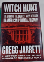 Witch Hunt: The Story of the Greatest Mass by Gregg Jarrett Hardcover Politics - £11.90 GBP