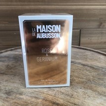 La Maison De Aubusson Rose &amp; Geranium 3.4oz EAU DE PARFUM New&amp; Sealed - £29.88 GBP