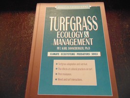 TURFGRASS ECOLOGY &amp; MANAGEMENT (ADVANCES IN TURFGRASS By Tom Karl Danneb... - $35.90
