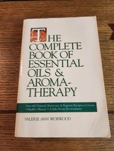 The Complete Book of Essential Oils and Aromatherapy Valerie - £5.24 GBP