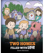 Two Homes Filled with Love: A Story about Divorce and Separation by Stev... - $11.88