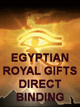 HAUNTED EGYPTIAN GIFTS OF ROYAL POWERS DIRECT BINDING WORK HIGHER MAGICK  image 2