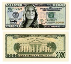 Melania Trump 2020 Dollar Bills 100 Pack Collectible Funny Money Novelty - £19.67 GBP