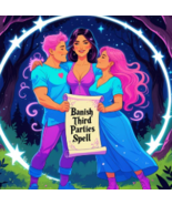 50-200X FULL COVEN BANISH 3RD PARTIES INTERFERING IN RELATIONS MAGICK CA... - $77.77+